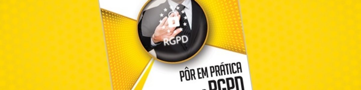 Passatempo: Temos 3 livros “Pôr em prática o RGPD” da FCA para oferecer