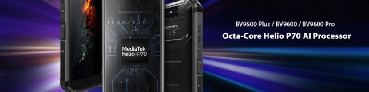 Blackview BV9500 e BV9600 Pro recebem novo processador e Android 9.0