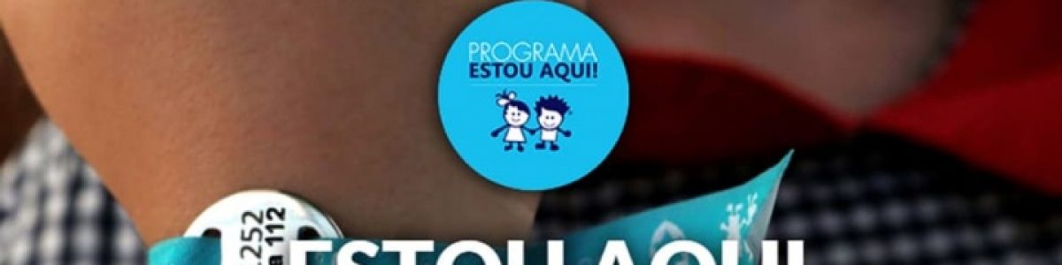 “Estou Aqui” – Peça já a pulseira da PSP para o seu filho