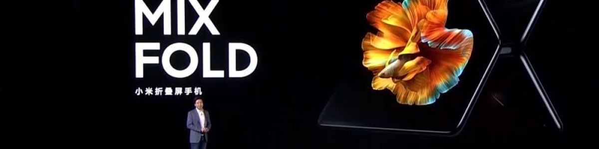 Xiaomi Mi MIX Fold – Finalmente o regresso arrebatador e dobrável