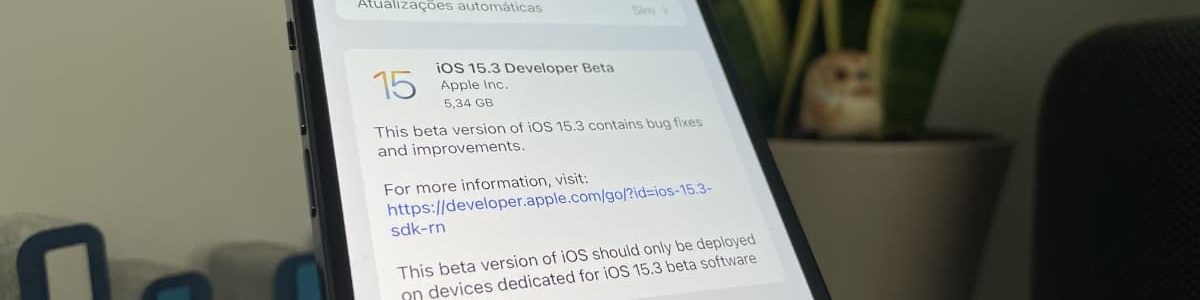 Apple já disponibilizou o iOS 15.3 beta 1 para programadores