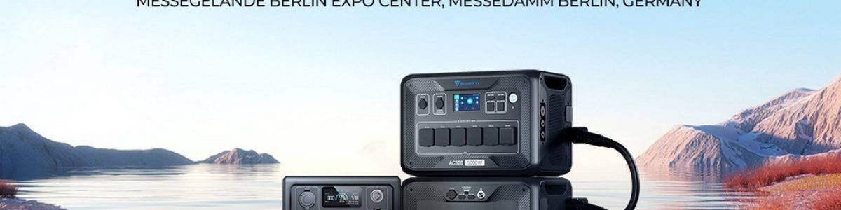 BLUETTI tem novos lançamentos prontos para a IFA 2022